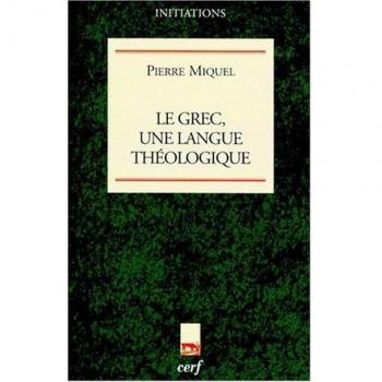 Le grec, une langue théologique