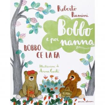 Bobbo ce la fa. Bobbo e poi nanna. Ediz. illustrata