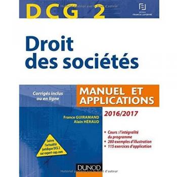 DCG 2 ; droit des sociétés ; manuel et applications (édition 2016/2017)