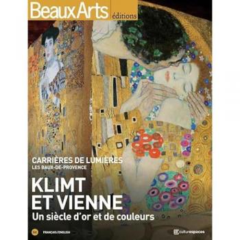 Bure, Solène de Beaux Arts Magazine, Hors Série : Klimt Et Vienne : Un Siècle D'Or Et De Couleurs
