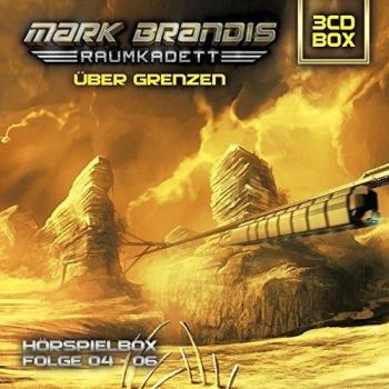 Mark Brandis-Raumkadett 3 Cd Hörspielbox: Folge 4-6 / Über Grenzen