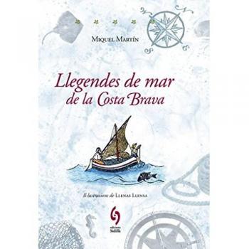 Llegendes de mar de la Costa Brava