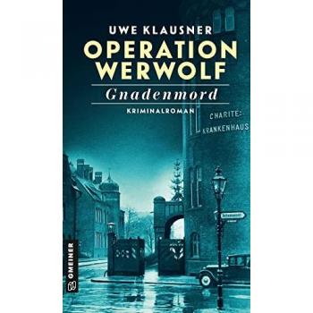 Uwe Klausner Operation Werwolf