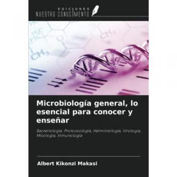 Kikonzi Makasi, Albert: Microbiología general, lo esencial para conocer y enseñar