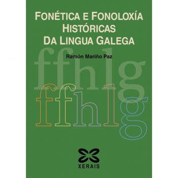 Fonética e fonoloxía históricas da lingua galega