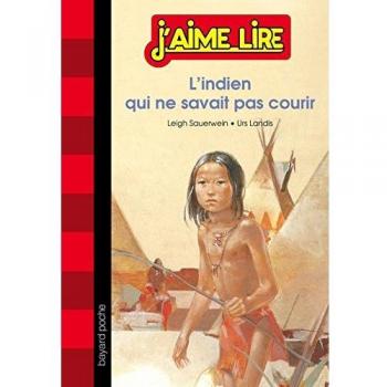 L'Indien Qui NE Savait Pas Courir
