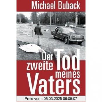 Der zweite Tod meines Vaters