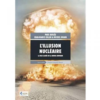 L' Illusion nucléaire