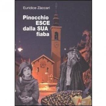Pinocchio esce dalla sua fiaba