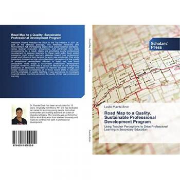 Puente-Ervin, Leslie: Road Map to a Quality, Sustainable Professional Development Program