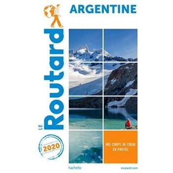 Guide du Routard Argentine 2020 (Le Routard)