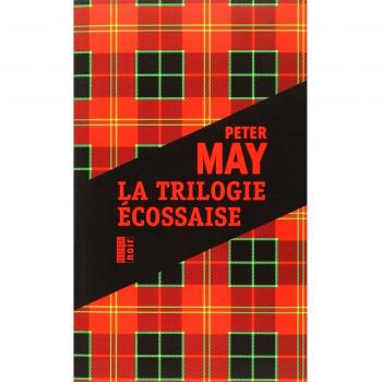 La trilogie écossaise