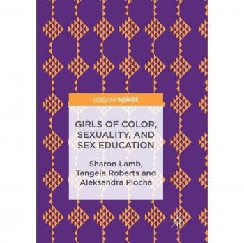Girls of Color, Sexuality, and Sex Education