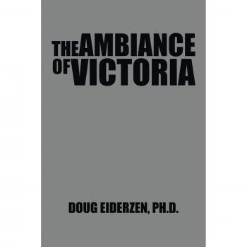 The Ambiance of Victoria
