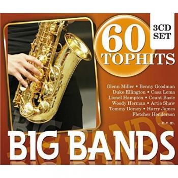 60 Top-Hits Big Bands