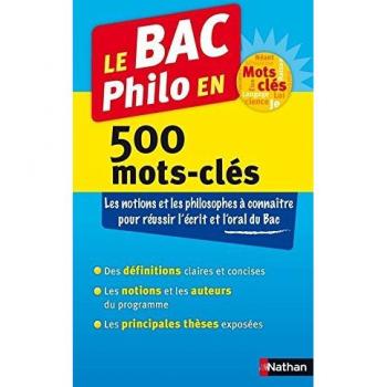 Le bac philo en 500 mots-clés