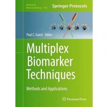 Multiplex Biomarker Techniques: Methods and Applications: 1546