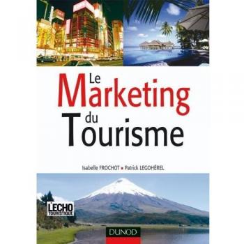 Le Marketing du Tourisme