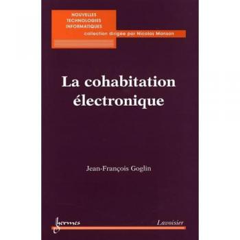 La cohabitation électronique