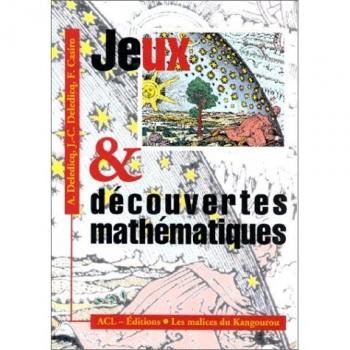 JEUX ET DECOUVERTES MATHEMATIQUES