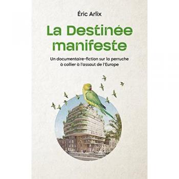 La Destinée manifeste