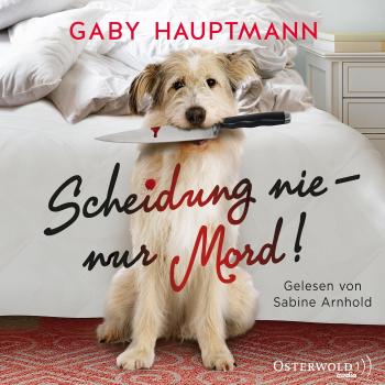 Gaby Hauptmann Scheidung Nie