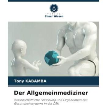 Kabamba, Tony: Der Allgemeinmediziner