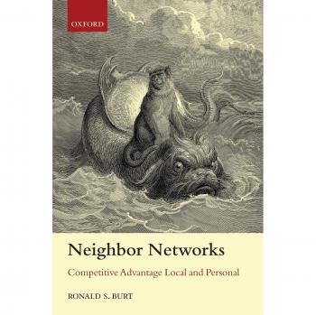 Neighbor Networks: Competitive Advantage Local and Personal