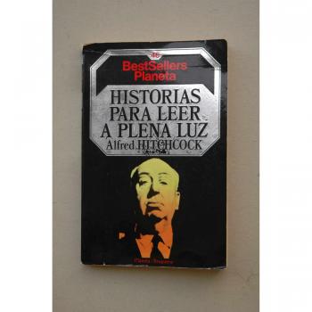 Historias Para Leer A Plena Luz