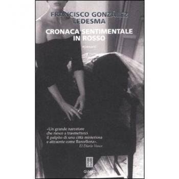 Cronaca sentimentale in rosso