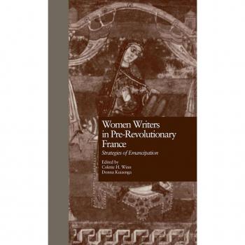Vitalsource Technologies, Inc. Women Writers in Pre-Revolutionary France: Strategies of Emancipation