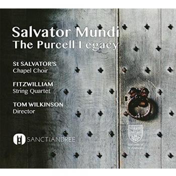 St Salvator`S Chapel Choir Salvator Mundi: The Purcell Legacy CD NEW