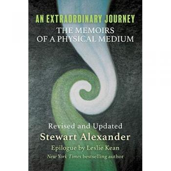 An Extraordinary Journey: Memoirs of a Physical Medium