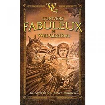 Will Ghündee : L'univers fabuleux de Will Ghündee