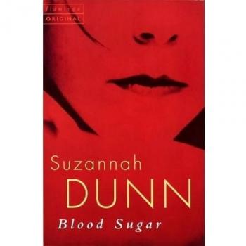Blood Sugar by Suzannah Dunn Paperback Book
