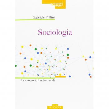 Sociologia. Le categorie fondamentali