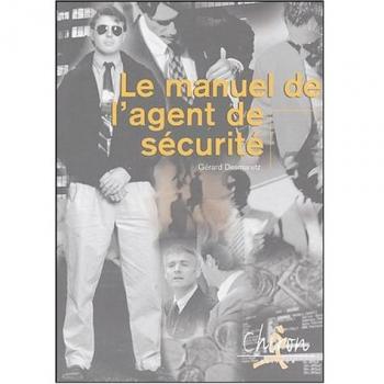 Le manuel de l'agent de sécurité