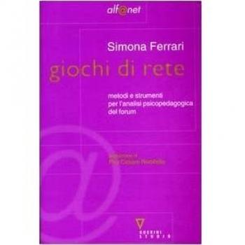 Giochi di rete. Metodi e strumenti per l'analisi psicopedagogica del forum