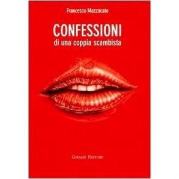 Confessioni di una coppia scambista