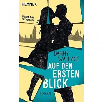 Auf den ersten Blick: Roman