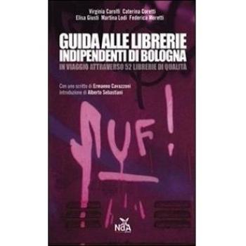 Guida alle librerie indipendenti di Bologna