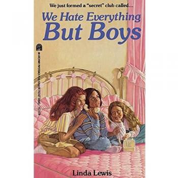 We hate everything but boys paperback