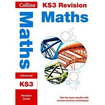 KS3 Maths (Advanced) Revision Guide (Collins KS3 Revision and Practice