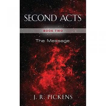 Pickens, J. R.: SECOND ACTS
