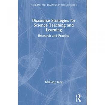 Discourse Strategies for Science Teaching and Learning: Research and Practice (Teaching and Learning in Science)