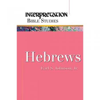 Hebrews (Interpretation Bible Studies)