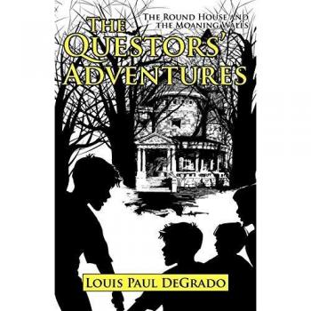 The Questors' Adventures: The Round House and the Moaning Walls