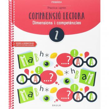 Practica i aprèn Comprensió lectora 2 Primària