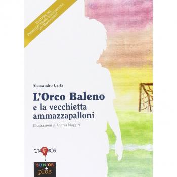 L'orco Baleno e la vecchietta ammazzapalloni