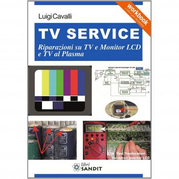 Tv Service. Riparazioni su Tv e monitor LCD e Tv al plasma
